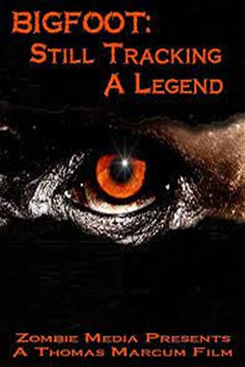 Poster for Bigfoot Still Tracking a Legend