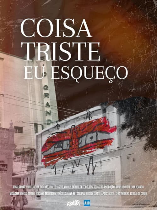 Poster for Coisa Triste Eu Esqueço