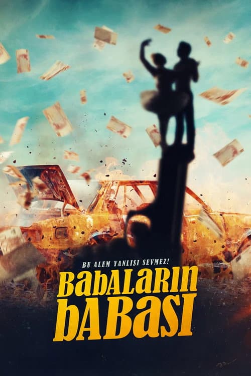 Poster for Babaların Babası
