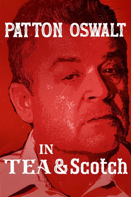 Poster for Patton Oswalt: Tea & Scotch
