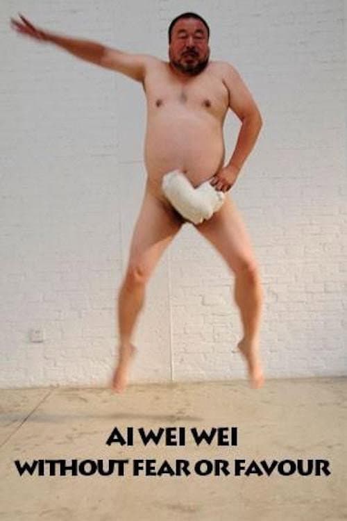 Poster for Ai Weiwei: Without Fear or Favour