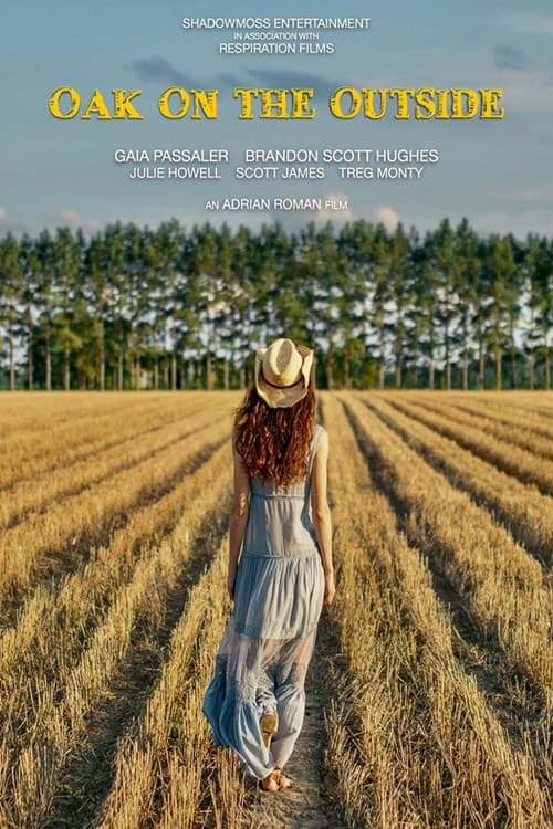 Poster for Oak on the Outside