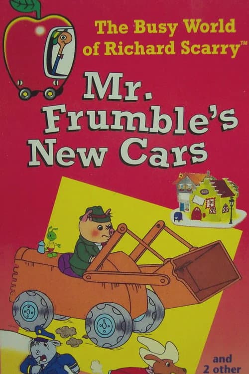 Poster for The Busy World of Richard Scarry: Mr. Frumble's New Cars
