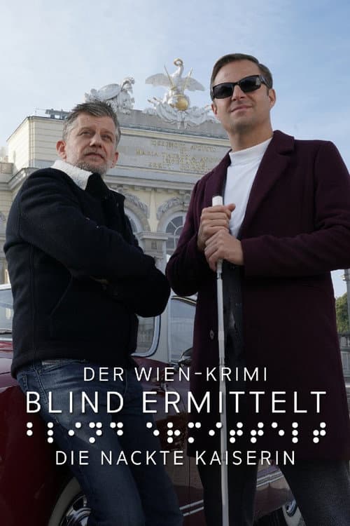 Poster for Blind ermittelt: Die nackte Kaiserin