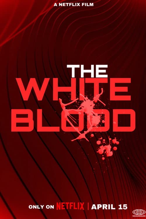 Poster for The White Blood