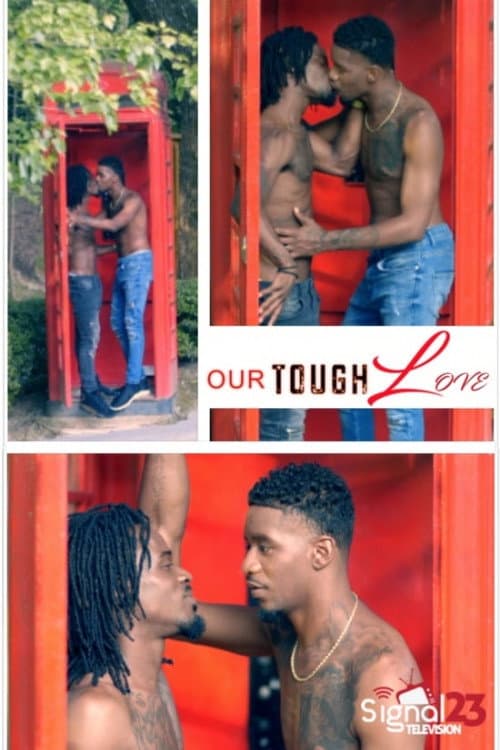 Poster for Our Tough Love
