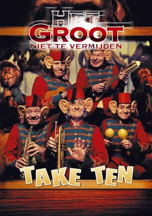 Poster for Het Groot Niet Te Vermijden: Take Ten