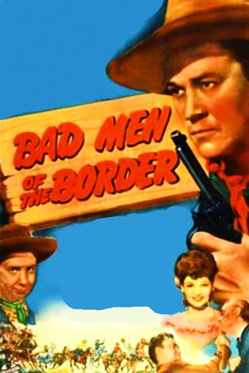 Poster for Bad Men of the Border