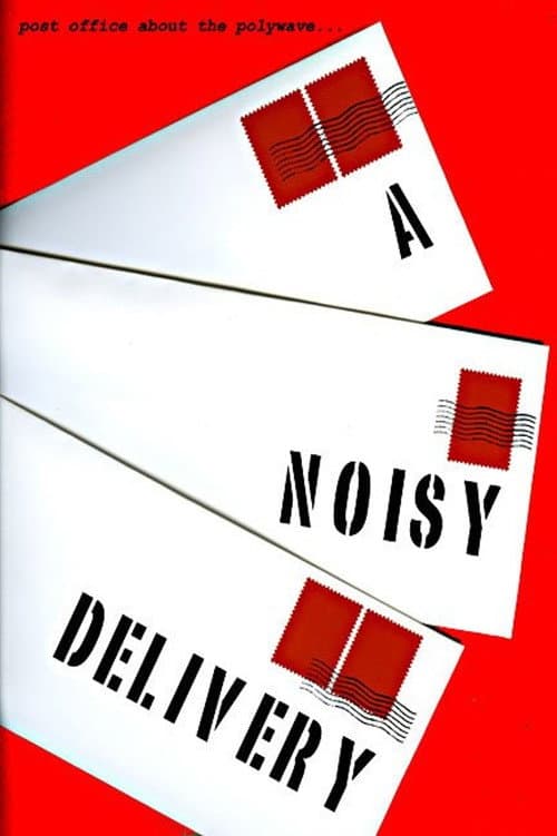 Poster for A Noisy Delivery