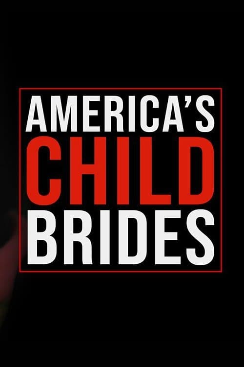 Poster for America's Child Brides