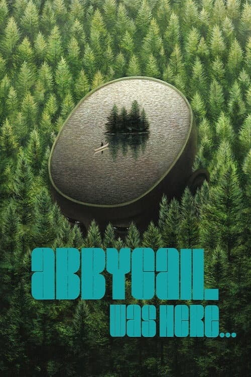 Poster for Abbygail was Here
