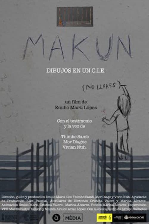 Poster for Makun (no llores) - Dibujos en un CIE