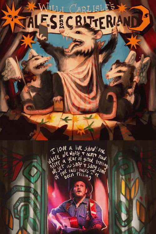 Постер до фільму «Willi Carlisle: Tales From Critterland»