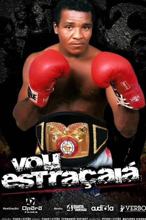 Poster for Vou Estraçaiá