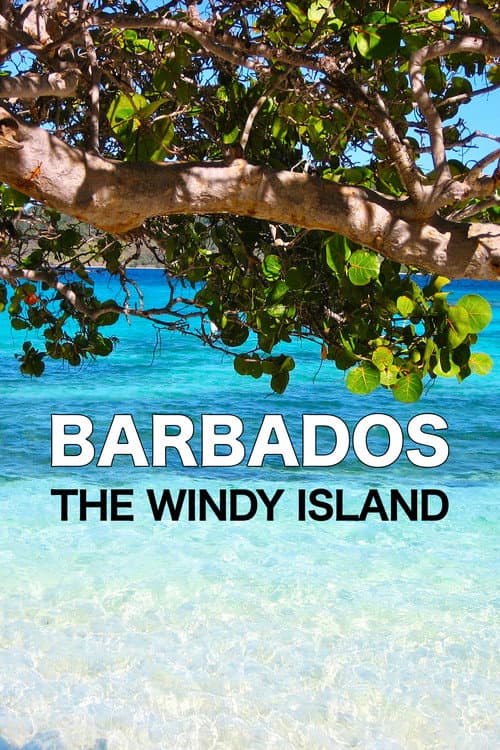 Poster for Barbados the Windy Island