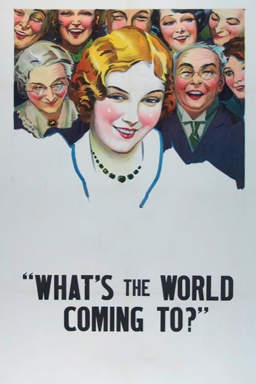 Poster for What's the World Coming To?
