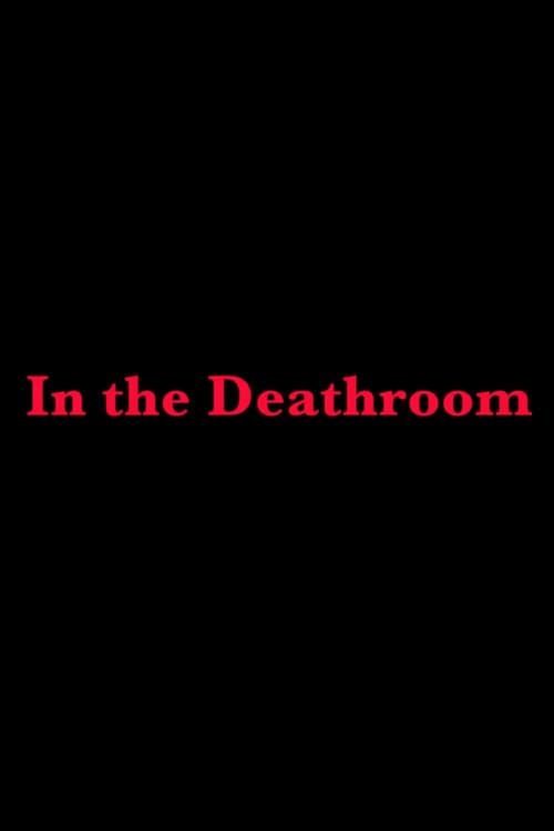 Poster for In the Deathroom
