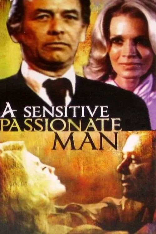 Poster for A Sensitive, Passionate Man