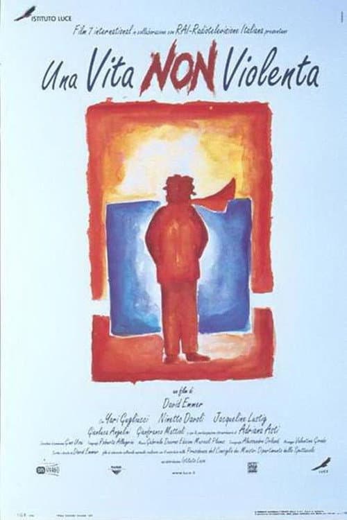 Poster for Una vita non violenta