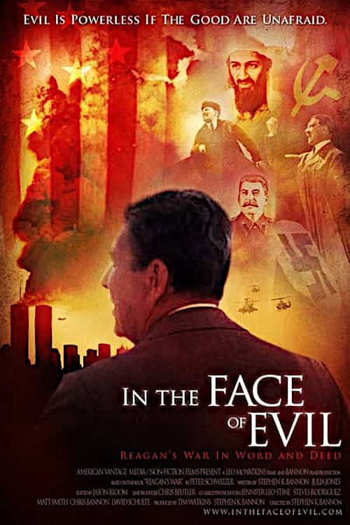 Poster for In the Face of Evil: Reagan's War in Word and Deed