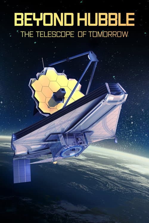 Poster for Beyond Hubble: Launching the Telescope of Tomorrow