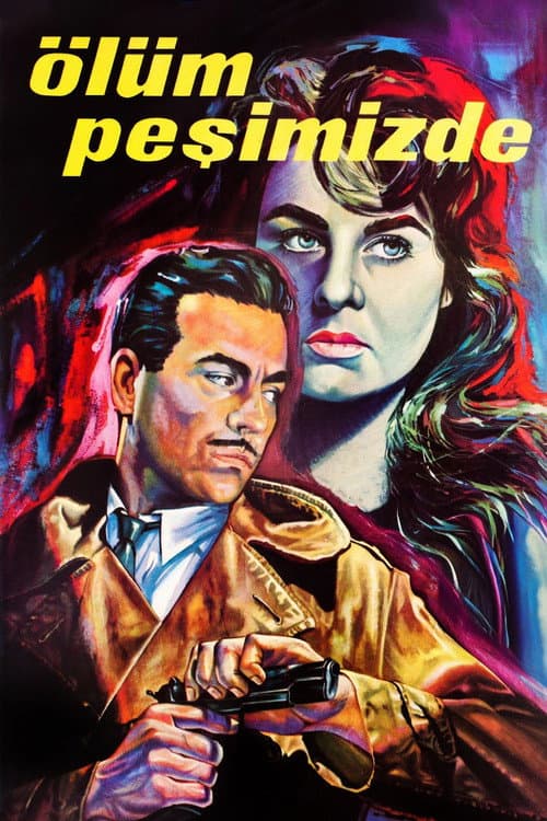 Poster for Ölüm Peşimizde