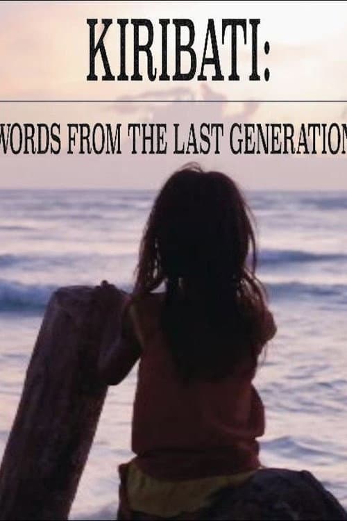 Poster for Kiribati: Words From a Last Generation