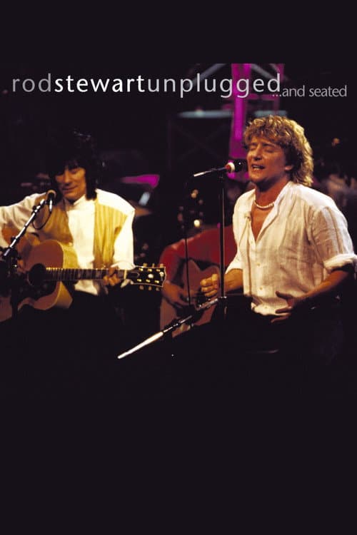Poster for Rod Stewart: Unplugged...and Seated
