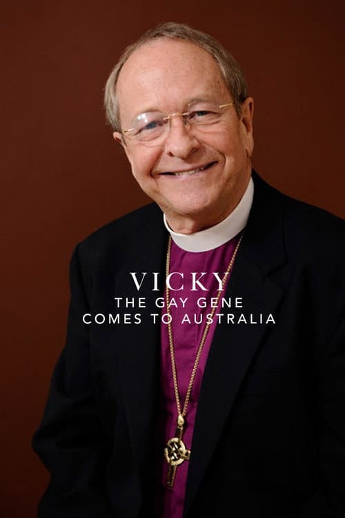 Poster for Vicky: The Gay Gene Comes to Australia