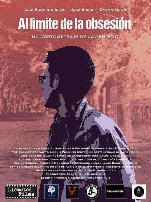 Poster for Al limite de la obsesión