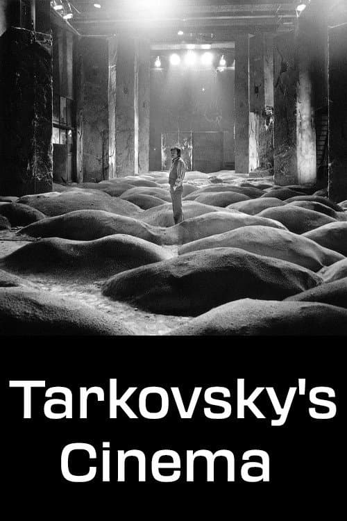Poster for Tarkovsky's Cinema