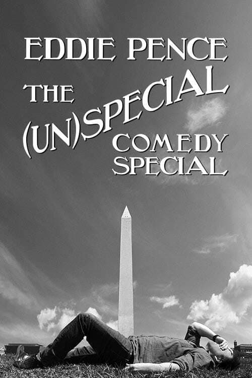 Постер до фільму «Eddie Pence: The (Un)special Comedy Special»