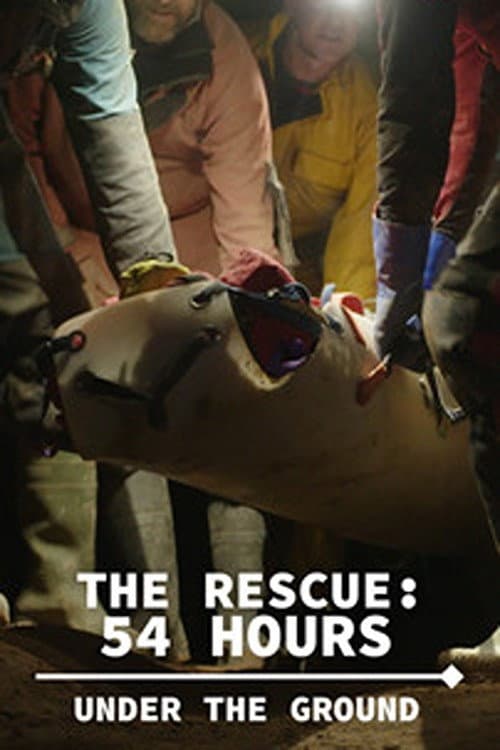 Poster for The Rescue: 54 Hours Under the Ground