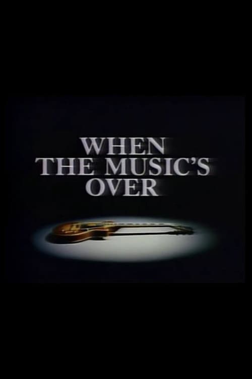 Poster for When the Music's Over