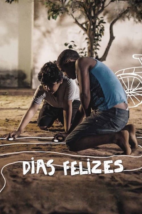 Poster for Dias Felizes