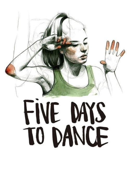 Poster for Five Days to Dance