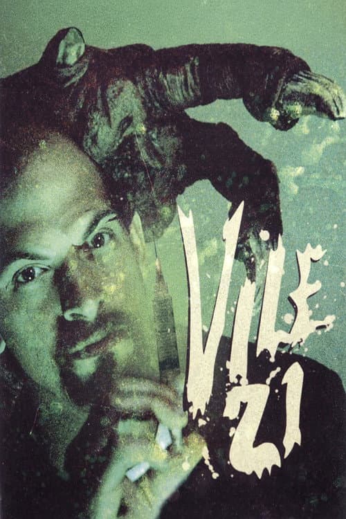Poster for Vile 21