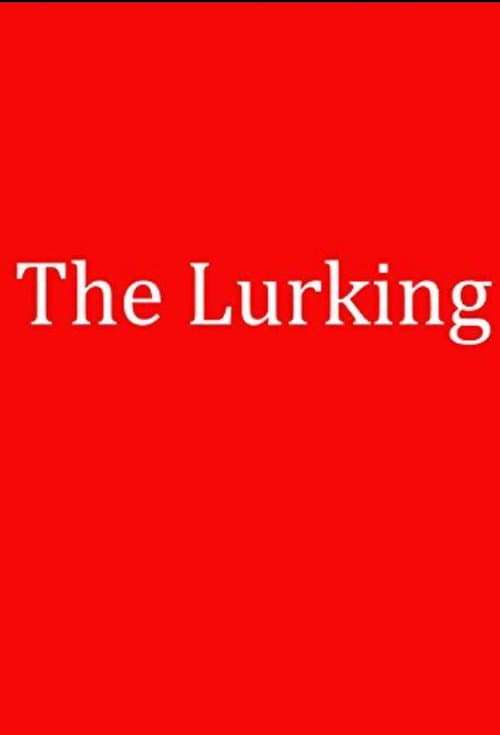 Poster for The Lurking