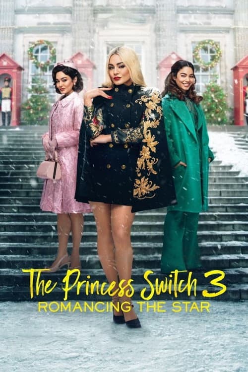 Poster for The Princess Switch 3: Romancing the Star