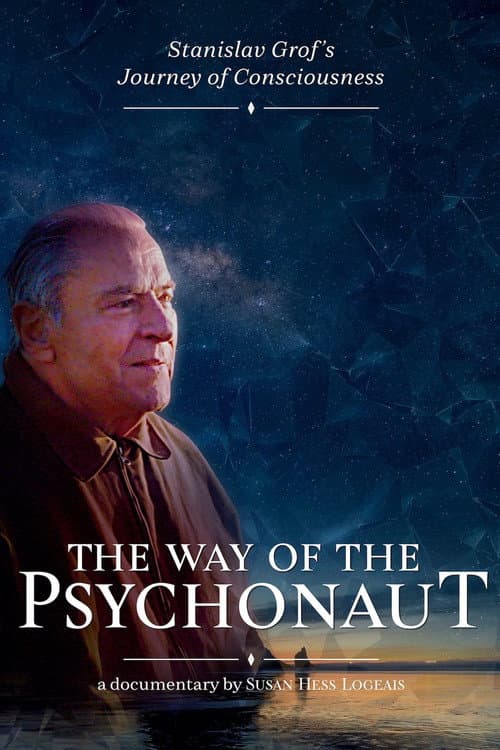 Постер до фільму «The Way of the Psychonaut»