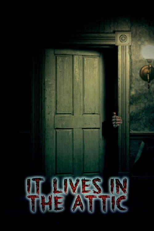 Poster for It Lives in the Attic