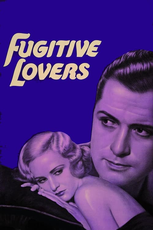 Постер до фільму «Fugitive Lovers»