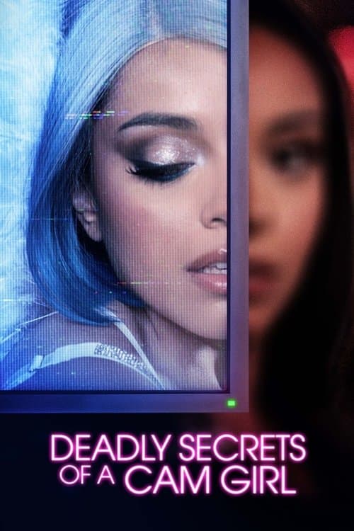 Poster for Deadly Secrets of a Cam Girl