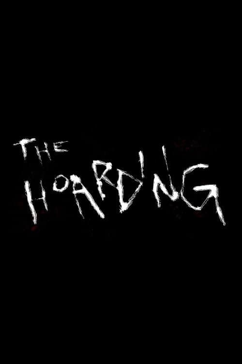 Poster for The Hoarding