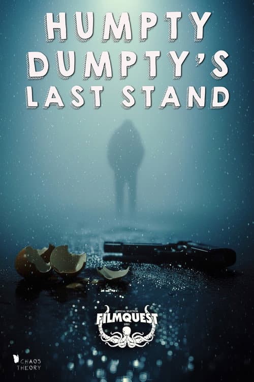 Poster for Humpty Dumpty's Last Stand