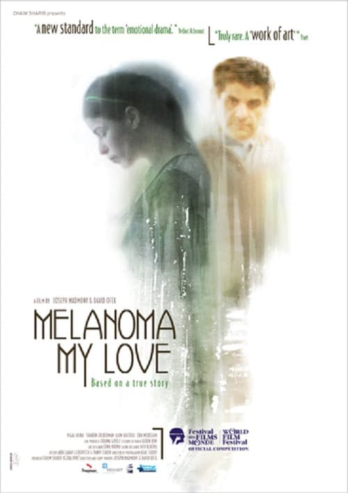 Poster for Melanoma ahuvati