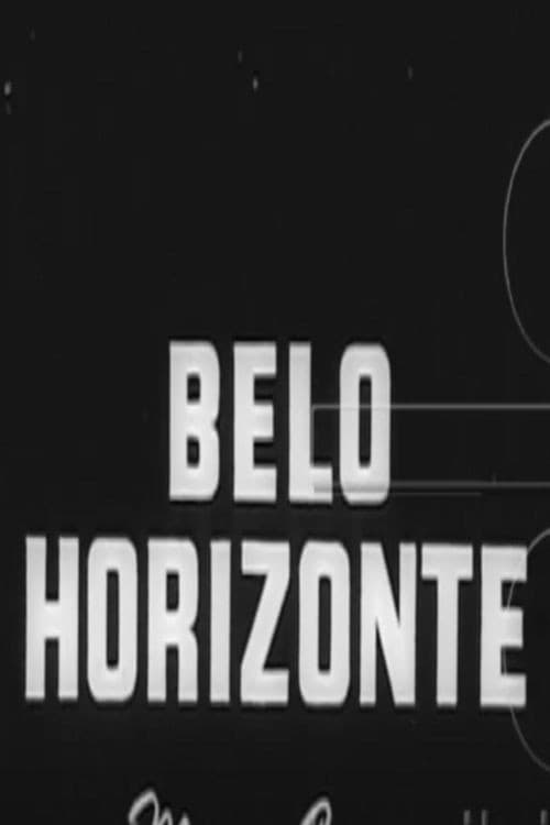 Постер до фільму «Belo Horizonte»