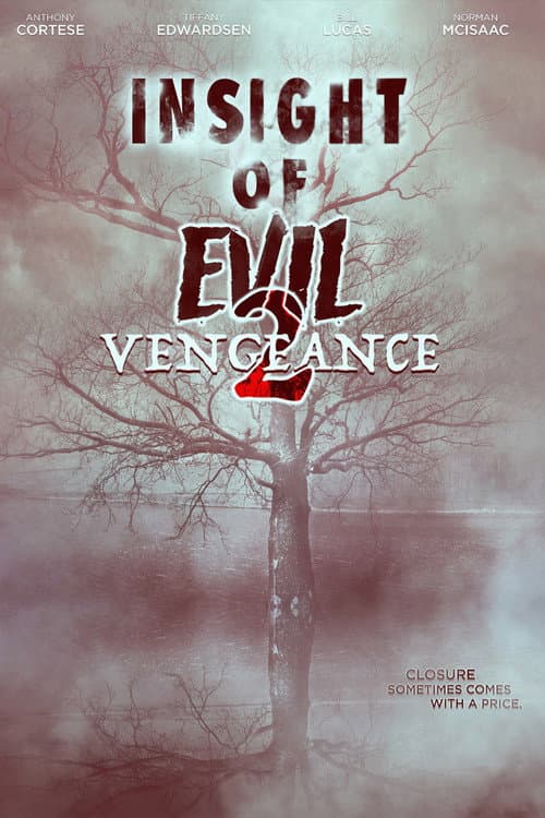 Poster for Insight of Evil 2: Vengeance