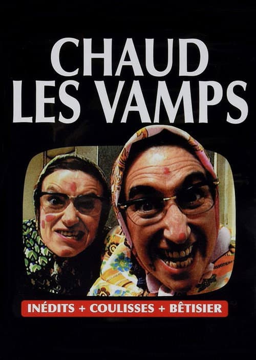 Poster for Chaud les vamps