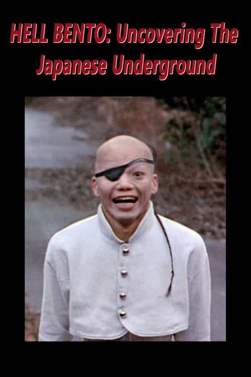Poster for Hell Bento: Uncovering the Japanese Underground